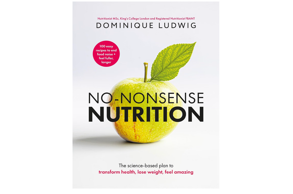 No-Nonsense Nutrition by Dominique Ludwig